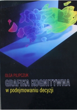 Grafika kognitywna w podejmowaniu decyzji