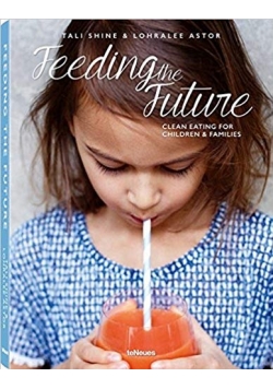 Feeding the Future: Clean Eating for Children & Families