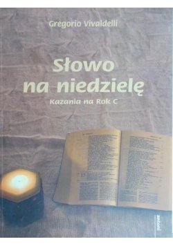Słowo na niedzielę Kazania na rok B