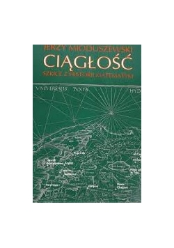 Ciągłość, szkice z historii matematyki