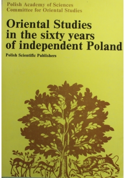 Oriental studies in the sixty years of independent Poland