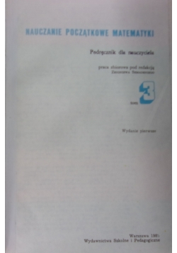 Nauczanie początkowe matematyki tom 3