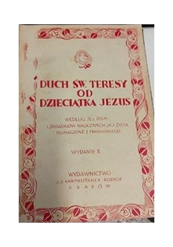 Duch św. Teresy od dzieciątka Jezus, 1930 r.