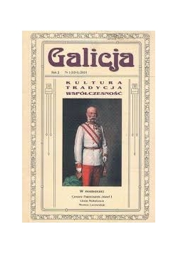 Galicja - kultura tradycja współczesność