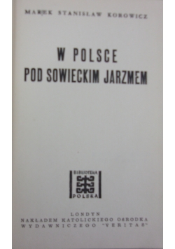 W Polsce pod sowieckim jarzmem