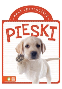 Mali przyjaciele Pieski