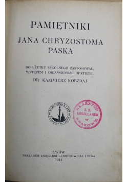 Pamiętniki Jana Chryzostoma Paska  1914 r