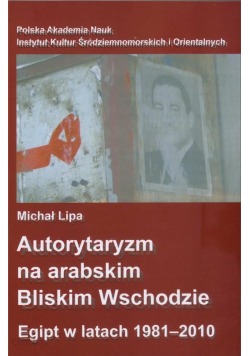 Autorytaryzm na arabskim Bliskim Wschodzie