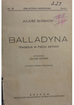 Balladyna, 1930r.
