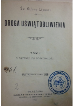 Droga Uświątobliwienia, 1907 r.