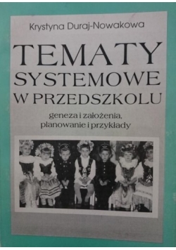 Tematy Systemowe W Przedszkolu