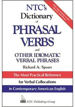 Dictionary of Phrasal verbs and other idiomatic verbal phrases