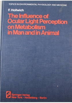 The Influence of Ocular Light Perception on Metabolism in Man