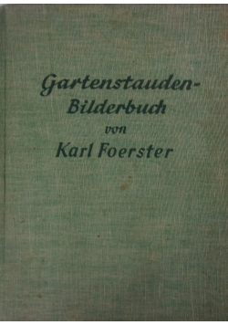 Gartenstauden-Bilderbuch, 1938 r.