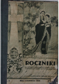 Roczniki papieskiego dzieła rozkrzewiania wiary i papieskiego dziela św. Piotra apostoła, 1935r.