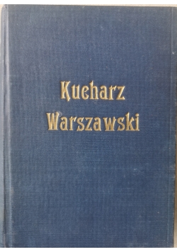 Kucharz Warszawski 1890 r.