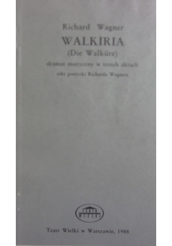 Walkiria (die Walkure)