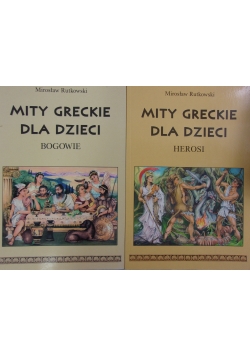Mity Greckie dla dzieci,Herosi/Bogowie ,zestaw 2 książek