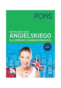 Ekspresowy kurs angielskiego dla średnio zaawansowanych,