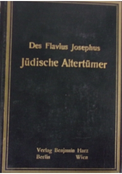 Des Flavius Josephus Judische Altertumer. Band II, 1923 r.