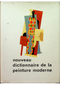 Nouveau dictionaire de la peinture moderne