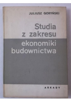 Studia z zakresu ekonomiki budownictwa