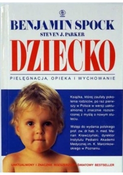 Dziecko pielęgnacja, opieka i wychowanie