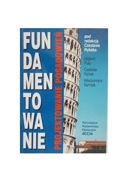 Fundamentowanie, projektowanie posadowień