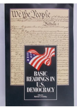 Urofsky Melvin - Basic Readings In U.S. Democracy