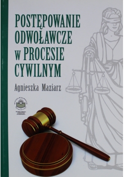 Postępowanie odwoławcze w procesie cywilnym
