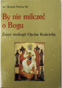 By nie milczeć i Bogu