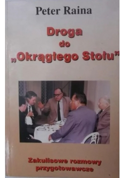 Droga do "Okrągłego Stołu"