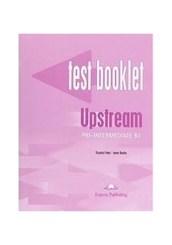Test Booklet Upstream Pre-Intermediate