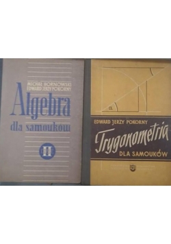 Algebra dla samouków cz:II/ Trygonometria dla samouków