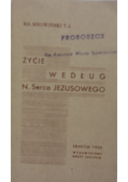 Życie według N.Serca Jezusowego, 1930 r.