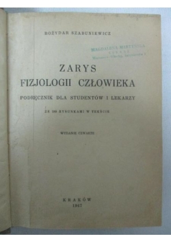 Zarys fizjologii człowieka, 1947 r.