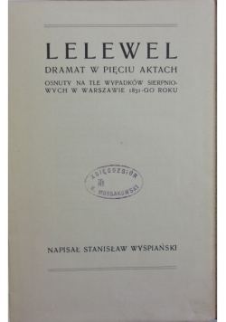 Lewel dramat w pęciuk aktach ,ok1899r.