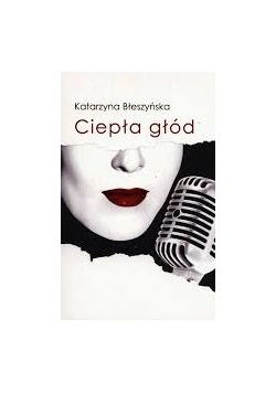 Ciepła głód