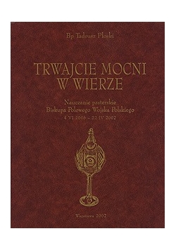 Trwajcie mocni w wierze