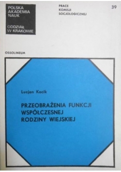 Przeobrażenia funkcji współczesnej rodziny wiejskiej