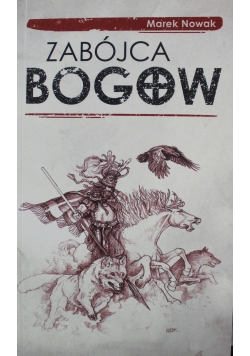 Zabójca bogów Autograf Nowaka