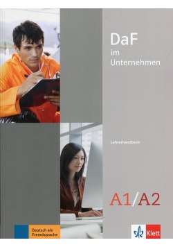 DaF im Unternehmen A1-A2 Lehrerhandbuch