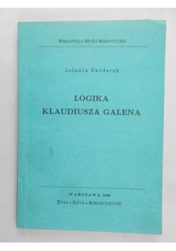Świderek Jolanta - Logika Klaudiusza Galena