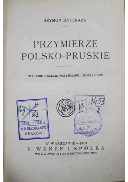 Przymierze Polsko Pruskie 1918 r.