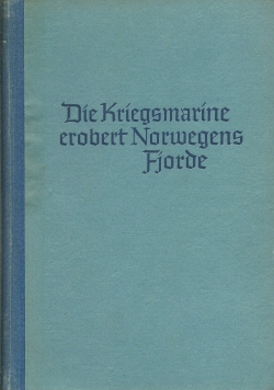 Die Kriegsmarine erobert Norwegens Fjorde, 1940 r