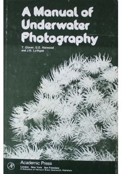 A Manual of Underwater Photography