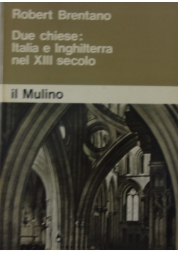 Due chiese Italia e Inghilterra nel XIII secolo