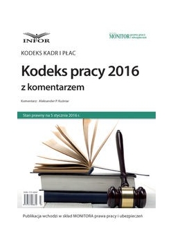 Kodeks pracy 2016 z komentarzem