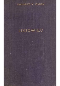 Lodowiec,1932r.