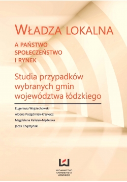 Władza lokalna a państwo społeczeństwo i rynek Nowa